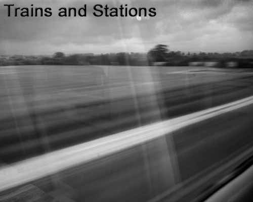 Trains and stations - images by Rod Bird